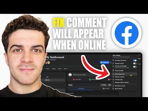 How to Fix Facebook Comment Will Appear When Online (2026 Guide)