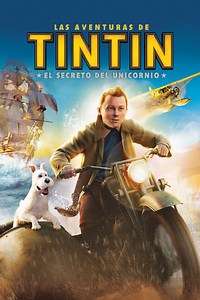 Las aventuras de Tintín: El secreto del unicornio | Películas y Series La Vanguardia