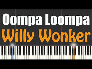 Oompa Loompa Song – Piano Tutorial (Synthesia) | Willy Wonka Theme