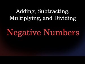 Basic Operations with Negative Numbers