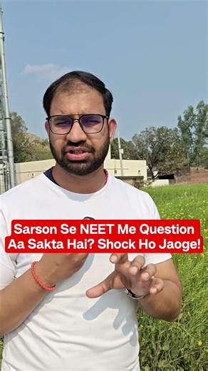 Sarson Se NEET Me Question Aa Sakta Hai? Shock Ho Jaoge!#Sarson#BrassicaJuncea#NEETPreparation