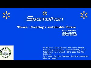 Walmart Sparkathon Prototype :TEAM ECO_SUS || SUSTAINABLE FUTURE