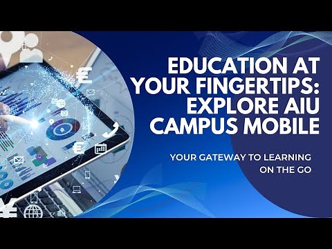 AIU Campus Mobile: Your Gateway to Learning on the Go