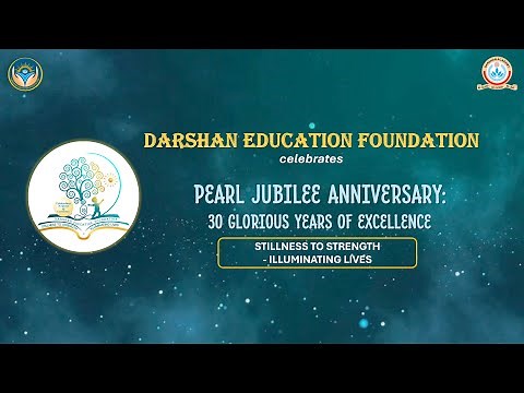 Celebrating Pearl Jubilee: 30 Glorious Years of Excellence | Darshan Academy