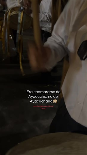 Enamórate de Ayacucho y Huamanga