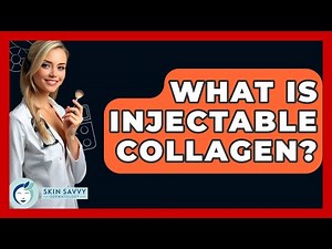 What Is Injectable Collagen? - Skin Savvy Dermatology