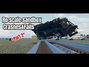 Ro-scale sandbox Crashes & fails | Part 2