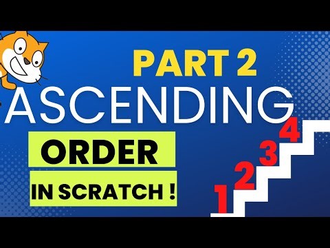 Scratch Ascending and Descending Order List | Scratch Tutorial | Part 2