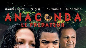 Anaconda, le prédateur - Apple TV