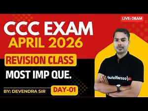 CCC APRIL EXAM 2026 | REVISION CLASS-01| CCC MOST IMP QUESTIONS | BY DEVENDRA SIR