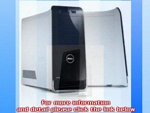 Dell XPS 8300 Desktop PC Review