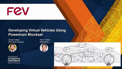 Develop Virtual Vehicles Using Powertrain Blockset