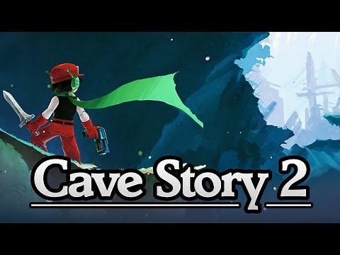 Cave Story 2
