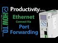 Productivity PLC Connect to a Remote PLC via Port Forwarding from AutomationDirect