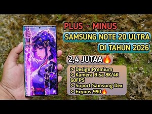 Pros and Cons of Buying a Samsung Galaxy Note 20 Ultra in 2026🔥 2 Million WPRTH IT⁉️