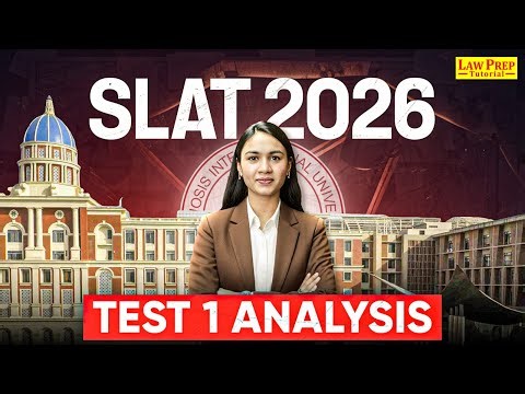 SLAT 2026 Test 1 Analysis (20 Dec): Expected Cut-off, Difficulty Level & Questions Asked