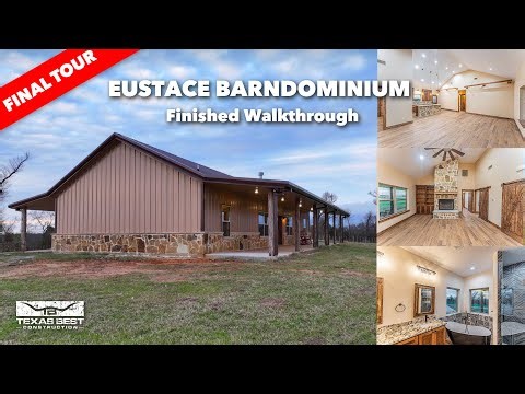 30x65 RUSTIC BARNDOMINIUM Full Tour in Eustace Texas