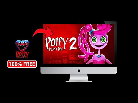 🔧How To Download Poppy Playtime Chapter 2 on PC/Laptop For Free (2026)