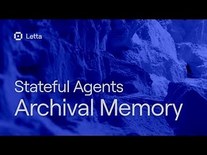 Archival Memory: Build AI that remembers everything