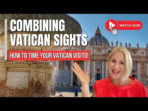 Vatican Visit Guide: Best Times and Secret Combos You Need to Know!