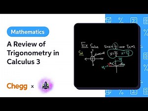 A Review of Trigonometry in Calculus 3 Ft. The Math Sorcerer