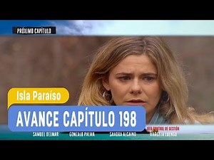 Isla Paraíso - Avance capítulo 198