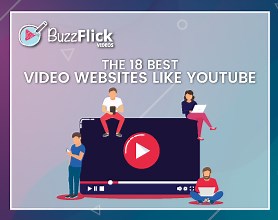 The 24 Best Video Websites Like YouTube - BuzzFlick