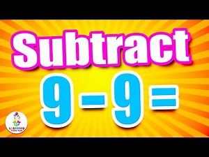 SUBTRACTION by 9 | Basic Subtraction for Kids (with Learning Time Fun Math)