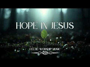Celtic Worship Music for Prayer | Best Christian Worship Songs Playlist 2026 ✝️ | Celtic Worship