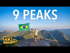 Hiking 9 mountains of southern Brazil - Contemplation video 9 Peaks ASMR