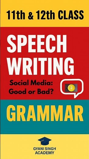 Speech Writing for Class 11 & 12 | Grammar Rules & Format | English Exam Preparation