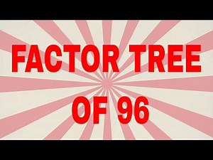 Factor tree of 96|Prime factor tree