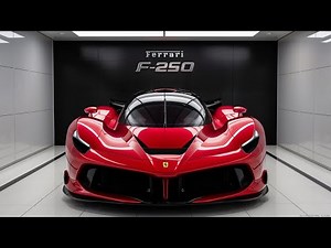Ferrari F-250 2025 - Where Technology Meets Unparalleled Performance ; Car info Hub