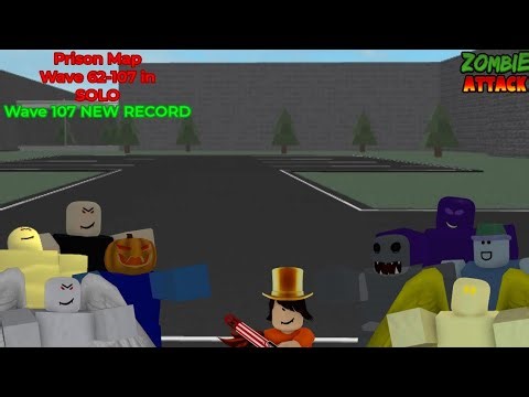 Prison Map + Wave 62-107 in SOLO (Wave 107 NEW RECORD) - Roblox Zombie Attack