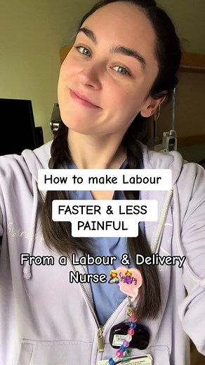 How to make labour faster & less painful from a labour & delivery nurse 🤰🤱 #labourandbirth #birth #labouranddeliverynurse #birthing #baby #newborn #labouranddelivery #pregnant #pregnancy #babytime #midwife #labourhack #pregnancyjourney #nurse #nursingtiktok #unmedicatedbirth #childbirth #obgyn #epidural #csection