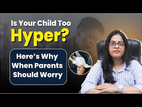 Why Is My Child So Hyper? | Reasons Behind Hyperactive Kids | Talk & Learn Rehabilitation Centre