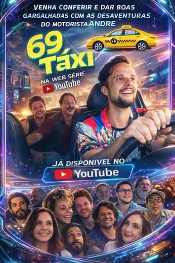 69 Táxi (2019-2025) - TV Show