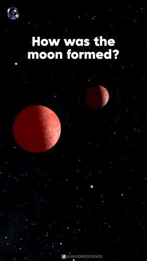167K views · 1.1K reactions | How Was The Moon Formed? #UniverseScience | Universe Science | Facebook
