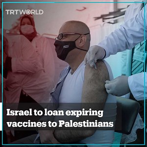 26K views · 567 reactions | Israel will transfer around 1 million doses of soon-to-expire coronavirus vaccines to the Palestinian Authority in exchange for a similar number of doses later this year. | TRT World | Facebook