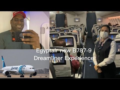 Egyptair New B787-9 Dreamliner Experience