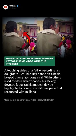 Megapixels vs. Memories: Father’s Keypad Phone Video Wins the Internet