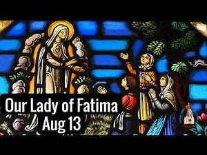 The Story of Fatima: Our Lady, Three Children, and the Three Secrets