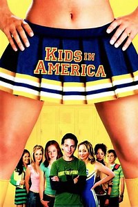 Kids in America (2005) - Movie