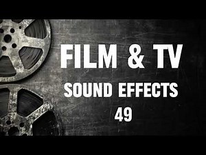 Film & TV Sound Effects - 49 | Free Sound | No Copyright for Videos