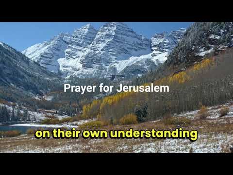 Watchman’s Prayer for Jerusalem VEED