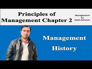 Management Chapter 2: Management History