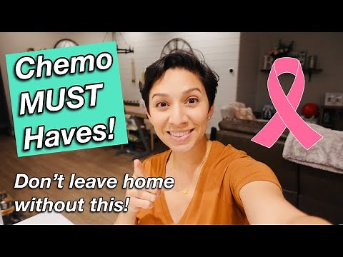 Don’t Go to Chemo Without these Items!