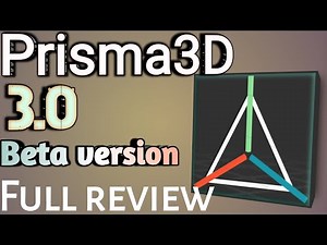Prisma3D 3.0 Beta: A Full Review of Features, Bugs, and Improvements