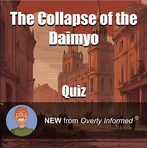 The Collapse of the Daimyo Quiz