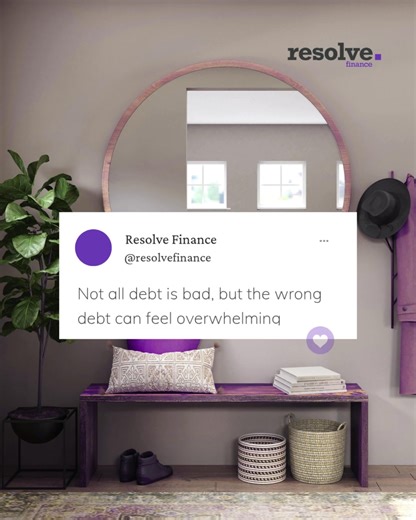 Owning a home is the kind of debt that builds your future. But take on the wrong loan, and that same debt can weigh you down. The difference comes down to structure, features and timing. Want to make sure your loan is working for you, not against you? Let’s chat. | Resolve Finance